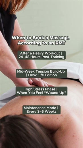Not sure when to book a massage? Here’s what an RMT would tell you