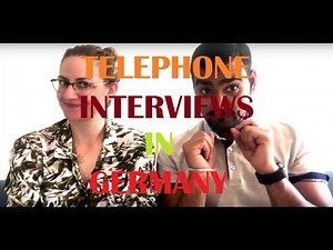 Telephone Interviews in Germany