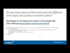 How to use a macro to read and edit different time steps to produce transient plots?