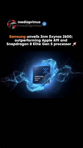 Primus Media on Instagram: "Samsung unveils 2nm Exynos 2600, outperforming Apple A19 and Snapdragon 8 Elite Gen 5 🚀🔥. “Samsung just entered the 2nm era ” “This is the Exynos 2600 ⚡ Built on 2nm GAA tech, it’s faster, cooler, and smarter🧠 Stronger CPU, AMD-powered GPU 🎮 And insane on-device AI 🤖” “Samsung says it beats Apple A19 & Snapdragon 8 Elite Gen 5 🚀 Is this the future of smartphones? 🤔👀” . . Working & Capabilities : 🧠 2nm GAA Architecture: Uses Gate-All-Around transistors for bet