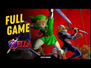 Zelda: Ocarina of Time HD - N64 - GAMEPLAY WALKTHROUGH - LONGPLAY - NO COMMENTARY - FULL GAME
