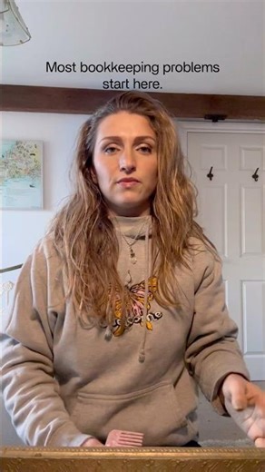 Most bookkeeping problems start here