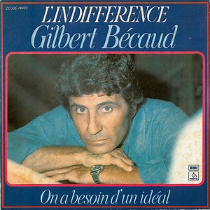 Gilbert Bécaud - L'indifférence