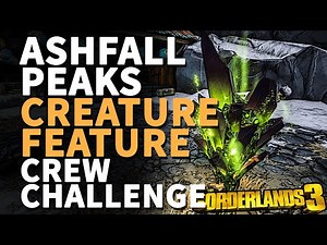 Ashfall Peaks Creature Feature Borderlands 3 Crew Challenge Location
