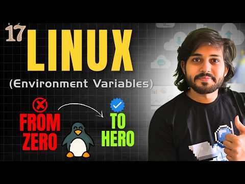 Day 17 | Environment Variables in Linux