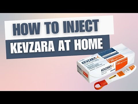 How to Inject Kevzara at Home