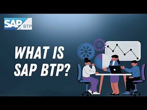 SAP BTP Explained | What is SAP Business Technology Platform & Why It Matters in 2025