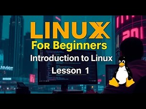 Linux for Beginners: Complete Introduction to Mastering Linux | Lesson 1