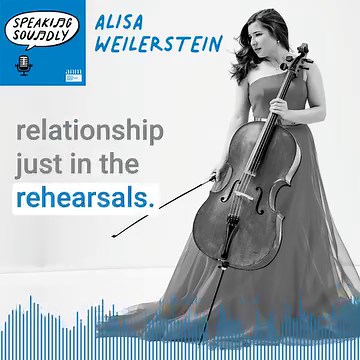 CIM alum and world-renowned cellist Alisa Weilerstein (YAP '00, Weiss) was recently featured on the SpeakingSoundly podcast (produced by Artful Narratives Media) with host David Krauss, principal trumpet of the Metropolitan Opera. Weilerstein dives into what it was like being the child of two accomplished classical musicians, trying to find her unique musical voice as she grew into an independent young musician. Listen to the full interview with Alisa and explore others at https://bit.ly/47cL605