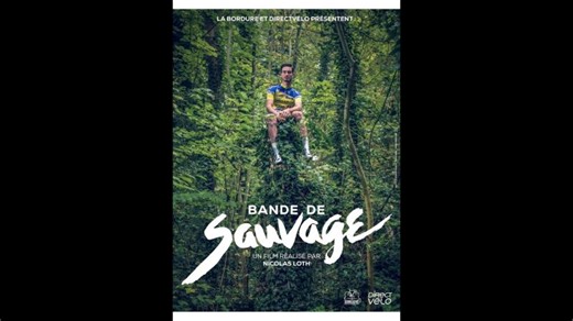 Bande de Sauvage (un hommage au cyclisme amateur) - Cyclisme - documentaire - Film VF | Jean-Pascal Costes