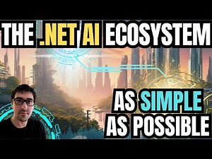The .NET AI Ecosystem explained as simple as possible