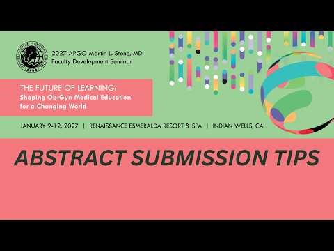 2027 APGO FDS Abstract Submission Tips