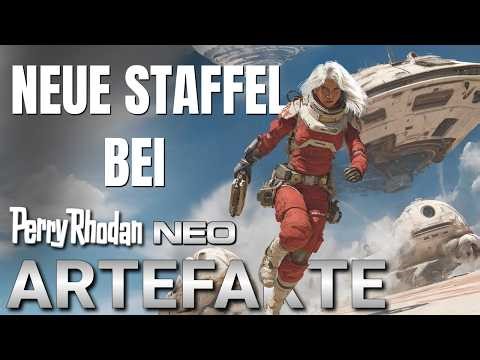 The hunt for the artifacts begins! Perry Rhodan Neo