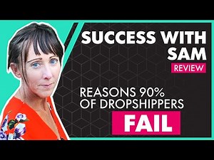 Success With Sam (Sam) Can His Courses Save Dropshippers From Failing?