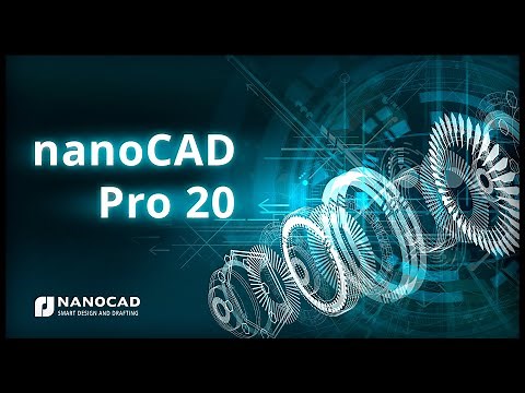 Introducing nanoCAD Pro 20