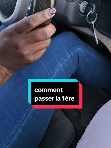 Comment passer la 1ère vitesse facilement