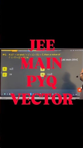 JEE Main PYQ Vectors | Must Watch Before Exam #maths #jeeaspirant2026 #jee #jeemain