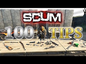 SCUM-New 100 Tips: A collection of important techniques for survival