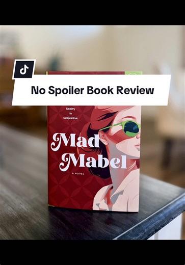 No Spoiler Book Review of Mad Mabel