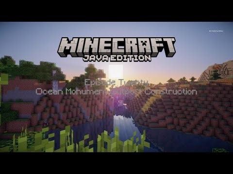 Ocean Monument Outpost Construction - Vanilla Minecraft Episode Twenty