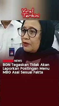 Posting Masalah MBG Aman Asal Sesuai Fakta #viralterkini
