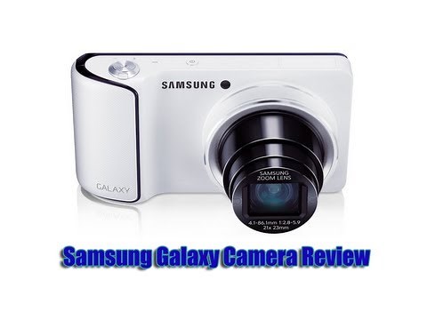 Samsung Galaxy Camera Review
