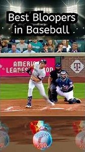 Best Bloopers in Baseball