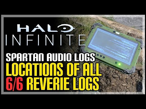 All Reverie Spartan Audio Log Locations Halo Infinite