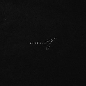 It'll Be Okay - Shawn Mendes: Song Lyrics, Music Videos & Concerts
