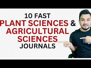 Fast processing Sci/Scopus journals for Plants, Biotechnology and Agriculture