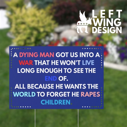 Anti Trump War Yard Sign Protest Sign FDT - Etsy UK