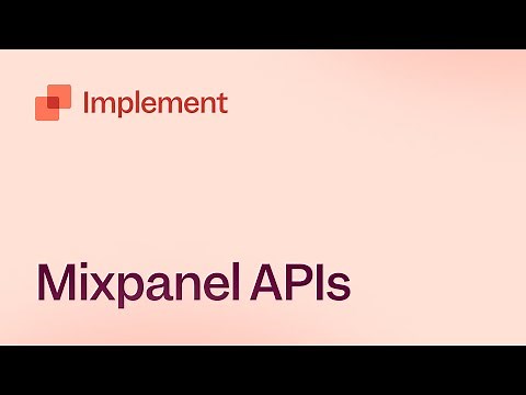 Implement Via Mixpanel APIs