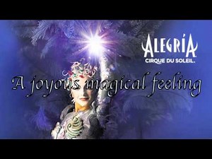 Cirque du Soleil ( Alegria ) lyrics