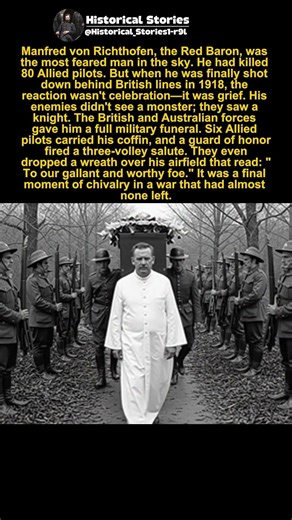 Why the Enemy Buried the Red Baron with Honors 🎖️🌹 #History #RedBaron #Respect #WWI #usa #military