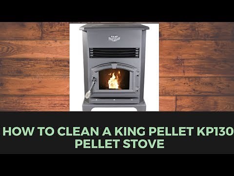 How to Clean your King Pellet KP 130 Stove- Step by Step