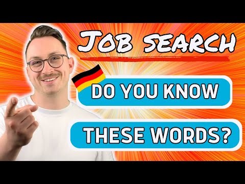 30 Words to know when searching for a German job - learn German with a German