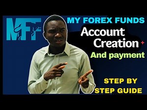 My Forex Funds || How To Register On My Forex Funds [Step By Step Guide In 2023]