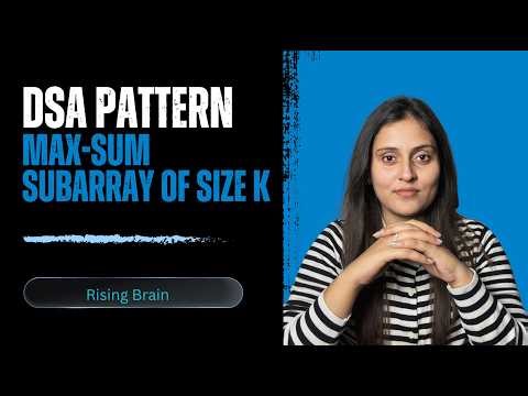 Maximum Sum Subarray of Size K | Brute Force to Sliding Window (Optimized)