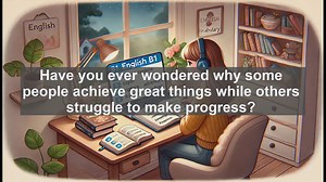 2500 Must Know CEFR B1 Vocabulary - The Power of Effort: Boosting Your Language Skills and Life