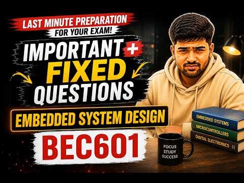 🔥 BEC601| Embedded System Design | VTU 6th Sem ECE | Important + Fixed + Pakka Questions| #e64 #vtu