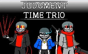 【三重判决】Judgment Time Trio Fight!