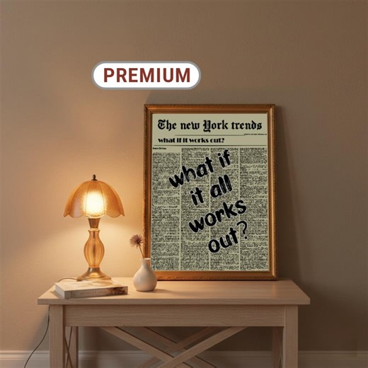 Vintage Newspaper Affirmation Print What If It All Works Out Wall Art New York Inspired Bedroom Decor (digital Download) - Etsy