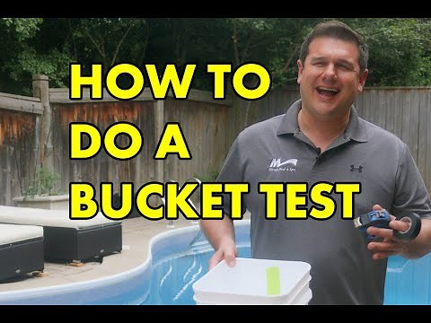 How to do a Bucket Test - Swimming Pool Leak Detection