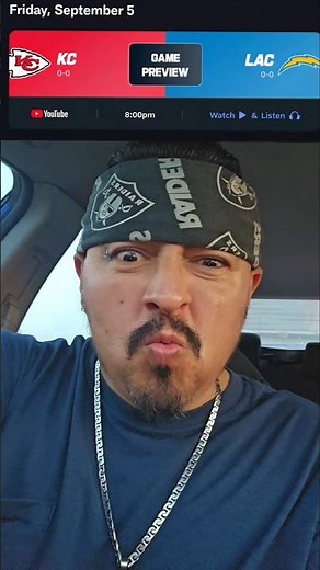 Raiders Fan Previews KC Chiefs vs LA Chargers NFL Week 1 2025