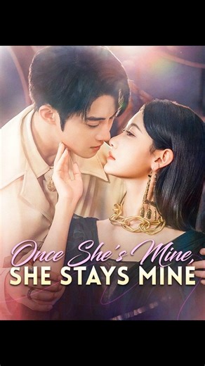 38K views · 740 reactions | ⏳Continue Watching https://short.inbeidou.ai/link/dramabox/serial/2EjEMabV/12 #UnitedStates #chinesedrama #drama #shortplay #shortdrama #Flickreels Once She's Mine, She Stays Mine.【Part1】 | Meao drama | Facebook