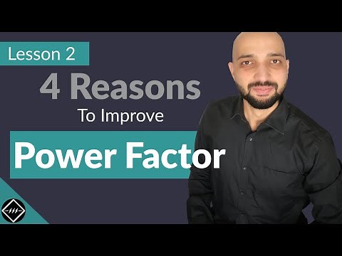 Top 4 reasons why to improve Power Factor | TheElectricalGuy