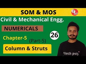 SOM | MOS | Lecture-26 | Chapter-5 Column and Struts (part-5) | Numerical Questions | Polytechnic