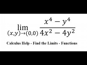 Calculus Help: Multivariable Limits - lim ((x,y)→(0,0))⁡ (x^4-y^4)/(4x^2-4y^2 )