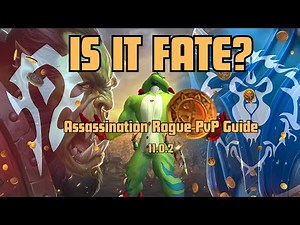 Assassination Rogue PvP Guide - The ONLY guide you need!