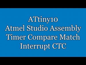 Atmel Studio IDE Tutorial - ATtiny10 Assembly Timer Compare Match Interrupt CTC | TPI